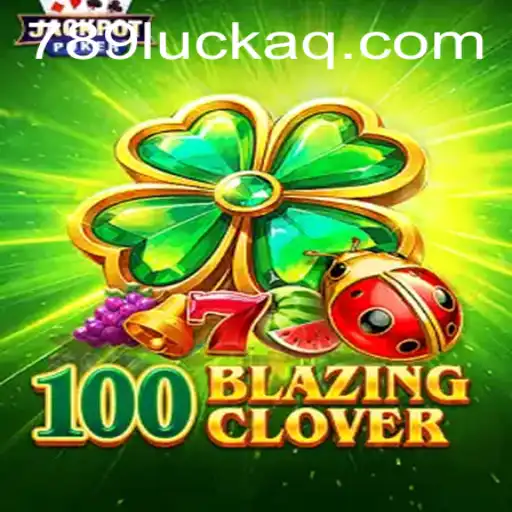 Explorando o Universo Vibrante de 100BlazingClover: O Jogo do Momento