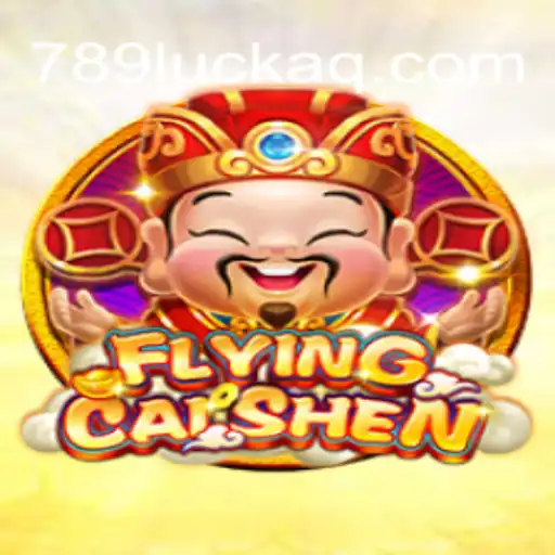 FlyingCaiShen: Descubra a Magia do Novo Jogo de Azar da 789luck